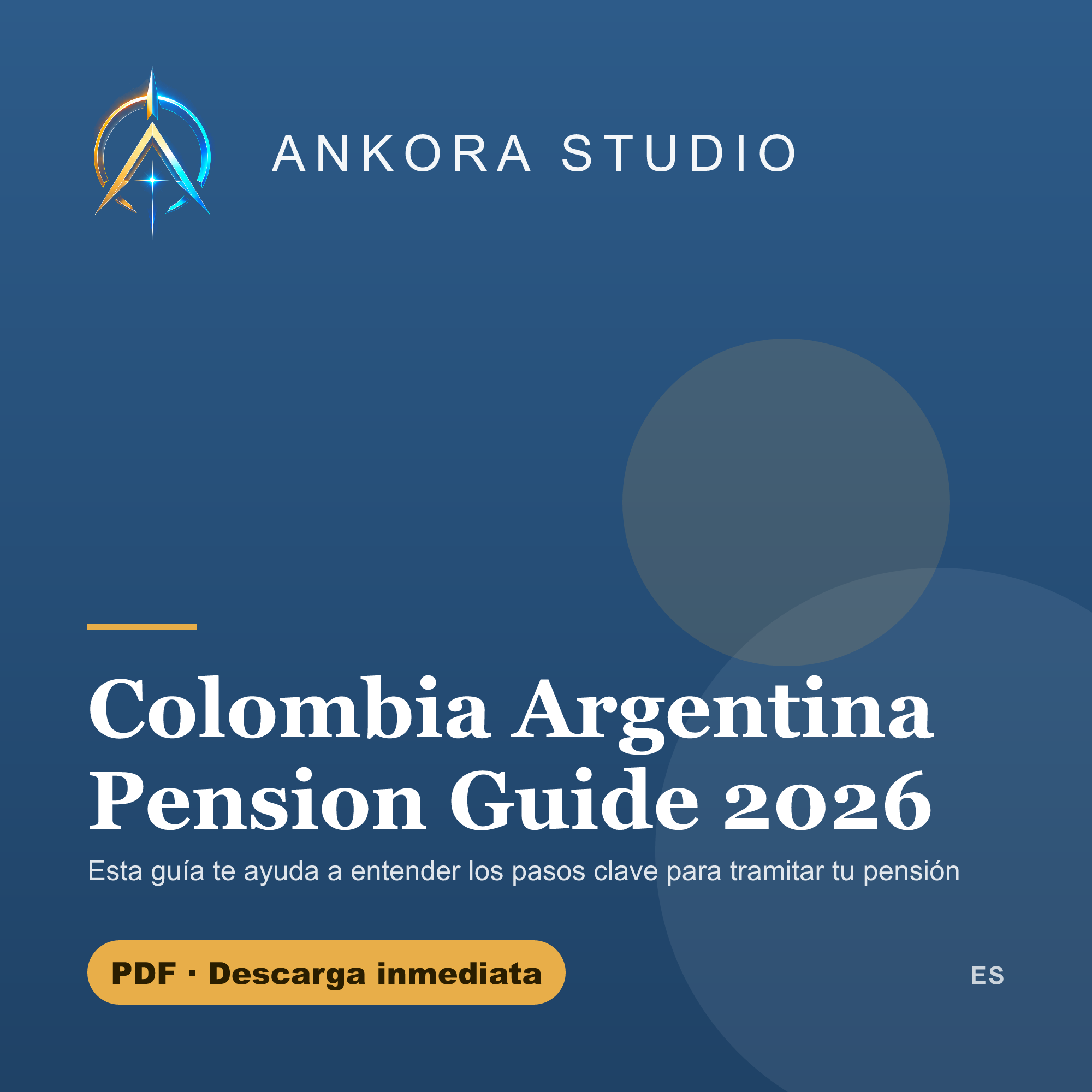 Guía Pensiones Colombia Argentina 2026